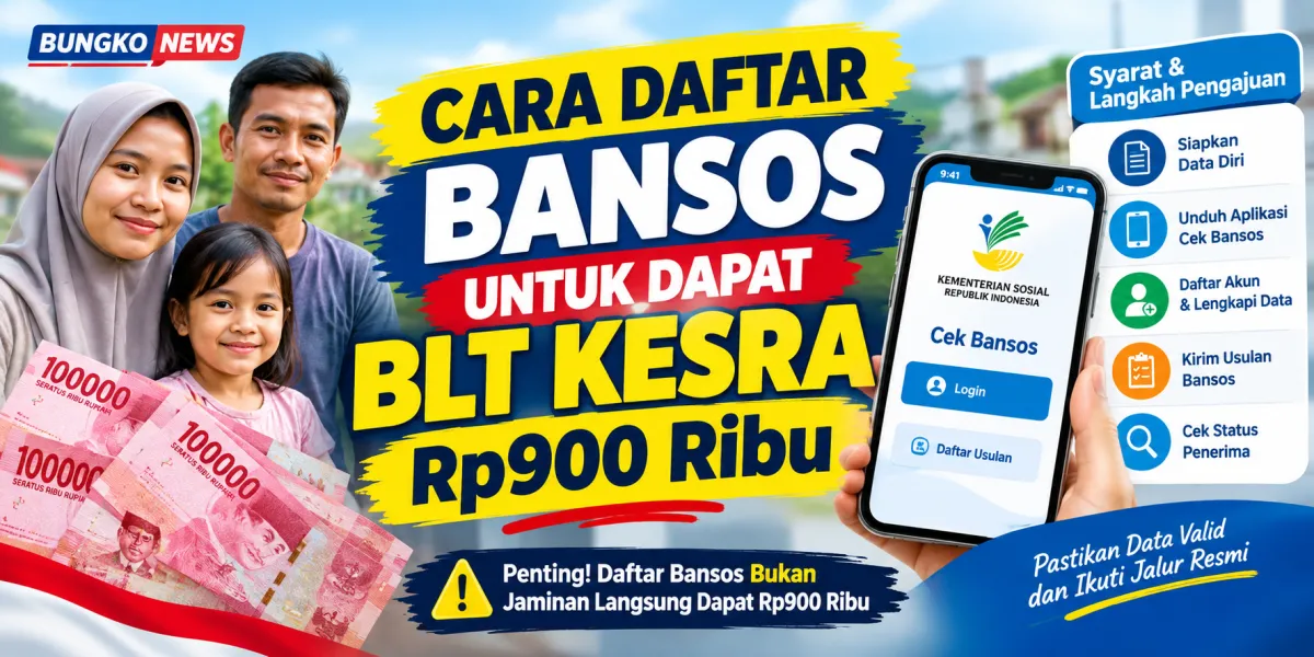 Ingin Dapat BLT Kesra Rp900 Ribu? Begini Cara Daftar Bansos 2026