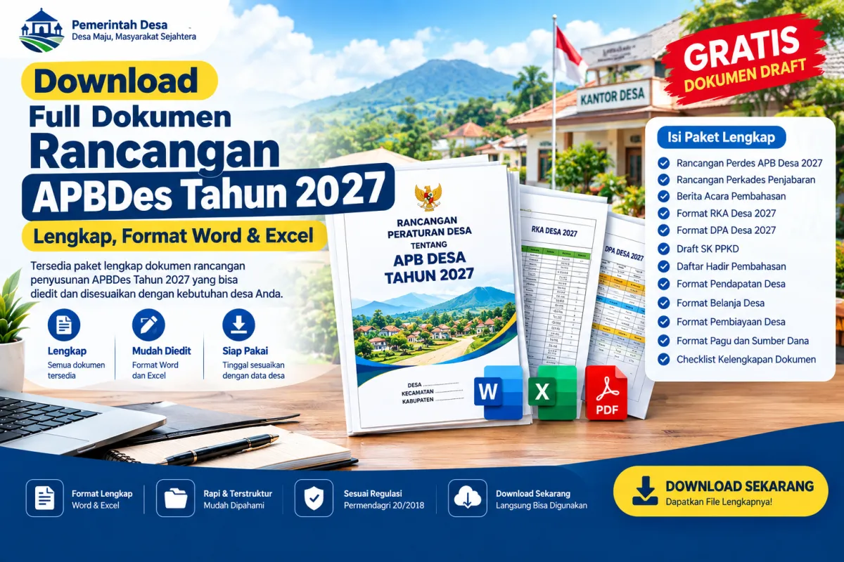 Download APBDes 2027 Lengkap: Draft Word & Excel, Perdes, RKA, DPA hingga Berita Acara