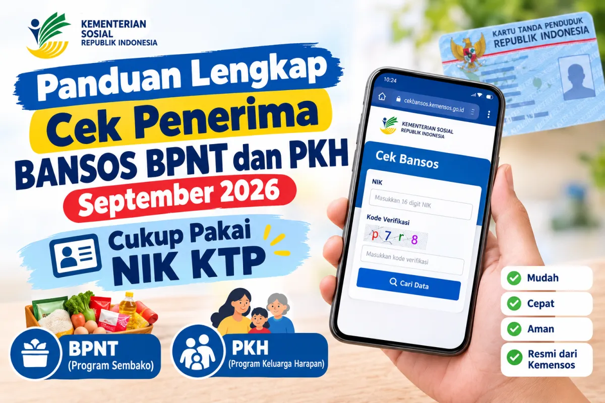 Panduan Lengkap Cek Penerima Bansos BPNT dan PKH September 2026, Cukup Pakai NIK KTP