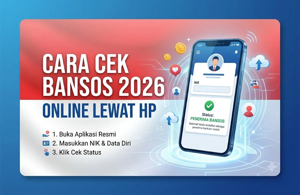 Cukup 3 Menit! Begini Cara Cek Status PKH dan BPNT 2026 via Aplikasi HP