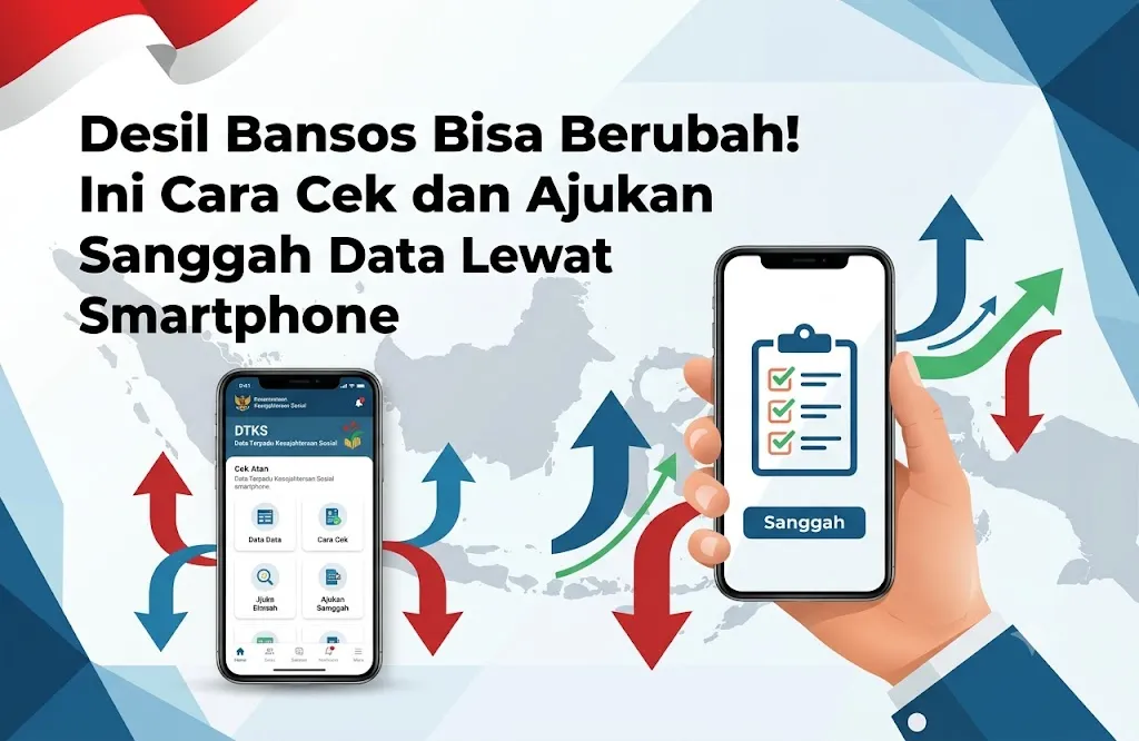 Desil Bansos Bisa Berubah! Ini Cara Cek dan Ajukan Sanggah Data Lewat Smartphone