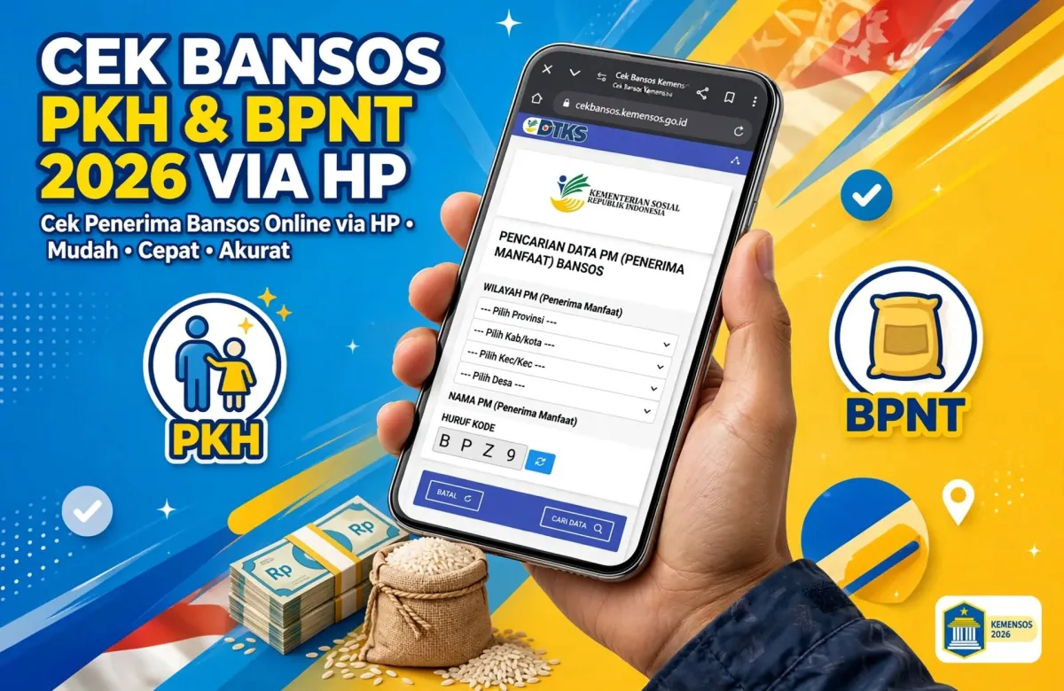 Cara Cek Bansos PKH dan BPNT Tahap 3 2026 Online Via HP, Status YA Langsung Cair