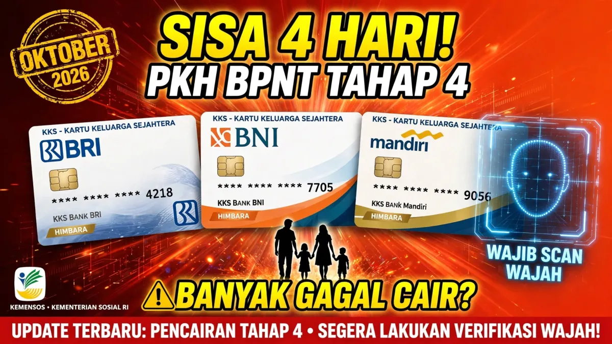 Sisa 4 Hari! Pencairan PKH dan BPNT Tahap 4 Periode Oktober-Desember 2026 Dimulai, Ada Aturan Baru Wajib Scan Wajah