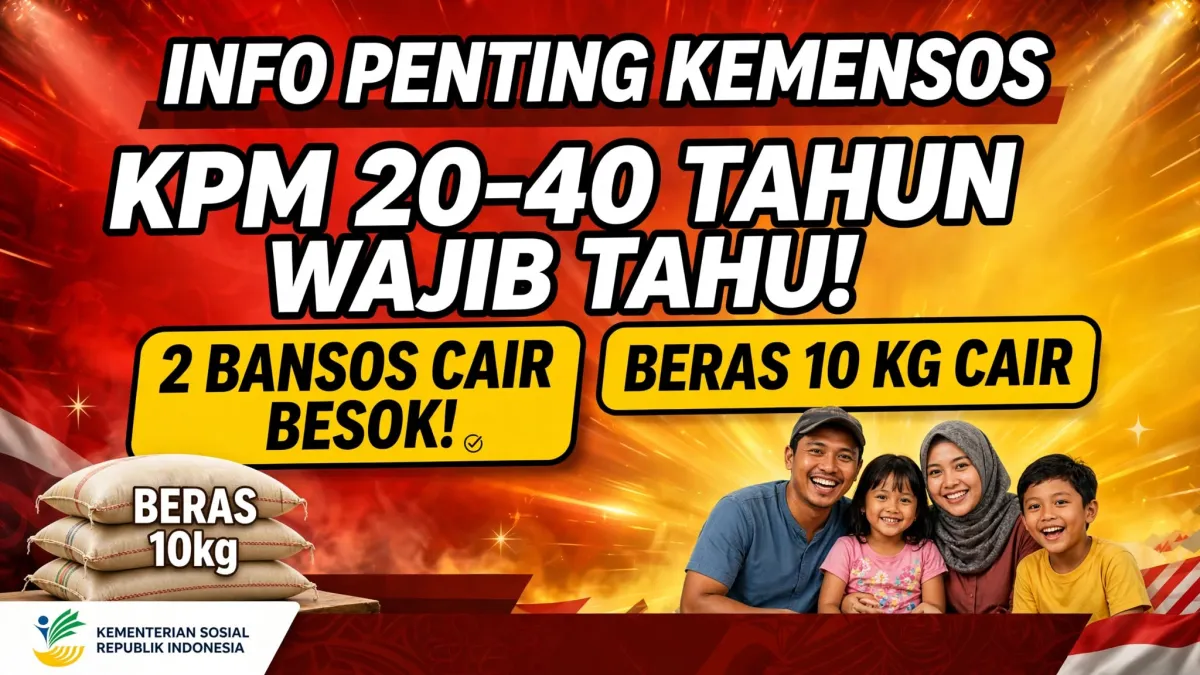 Info Penting Kemensos untuk KPM Usia 20-40 Tahun: Ditawari Program PENA dan 2 Bansos Cair Serentak Besok, Salah Satunya Beras 10 Kg