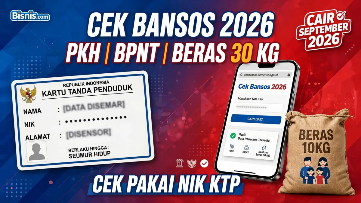 Resmi Cair September 2026! Ini Cara Cek Penerima PKH, BPNT, dan Beras 30 Kg Pakai NIK KTP