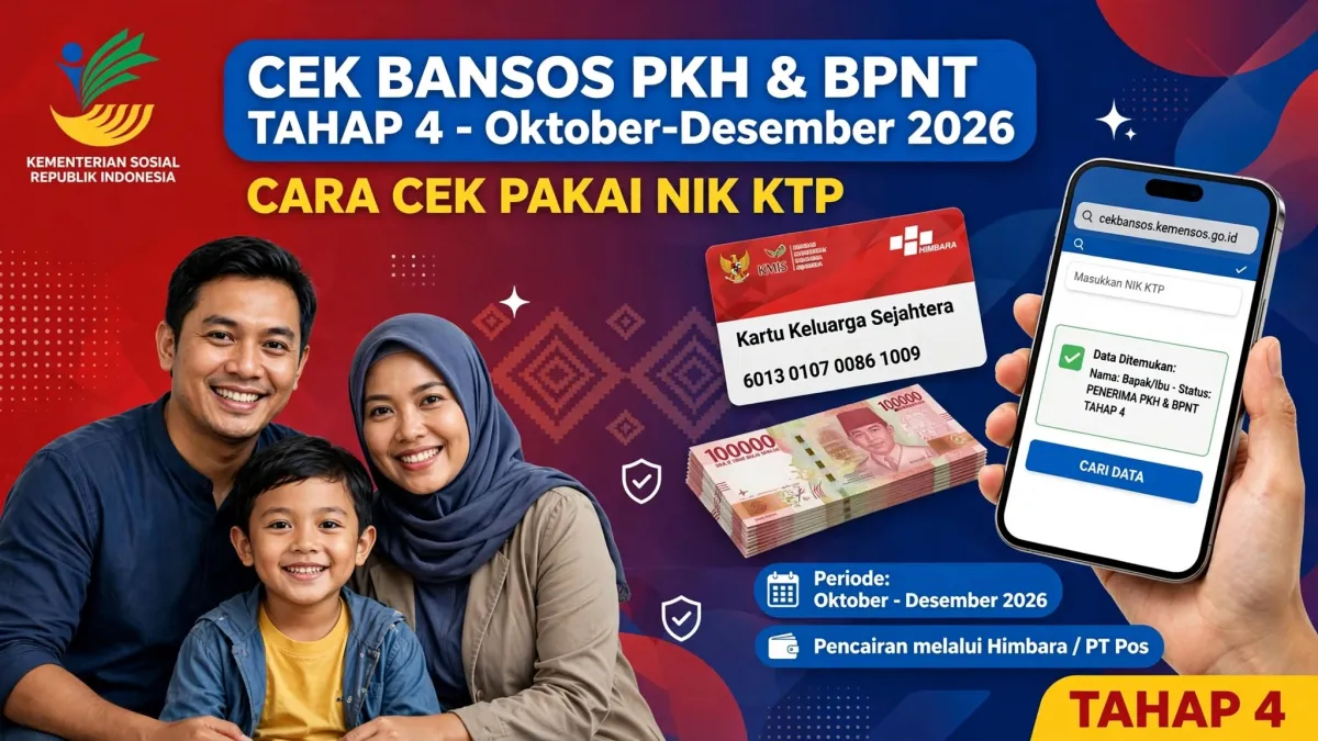 Bansos Tahap Akhir 2026 Siap Cair Rp600 Ribu: Ini Link Resmi dan Cara Cek PKH & BPNT
