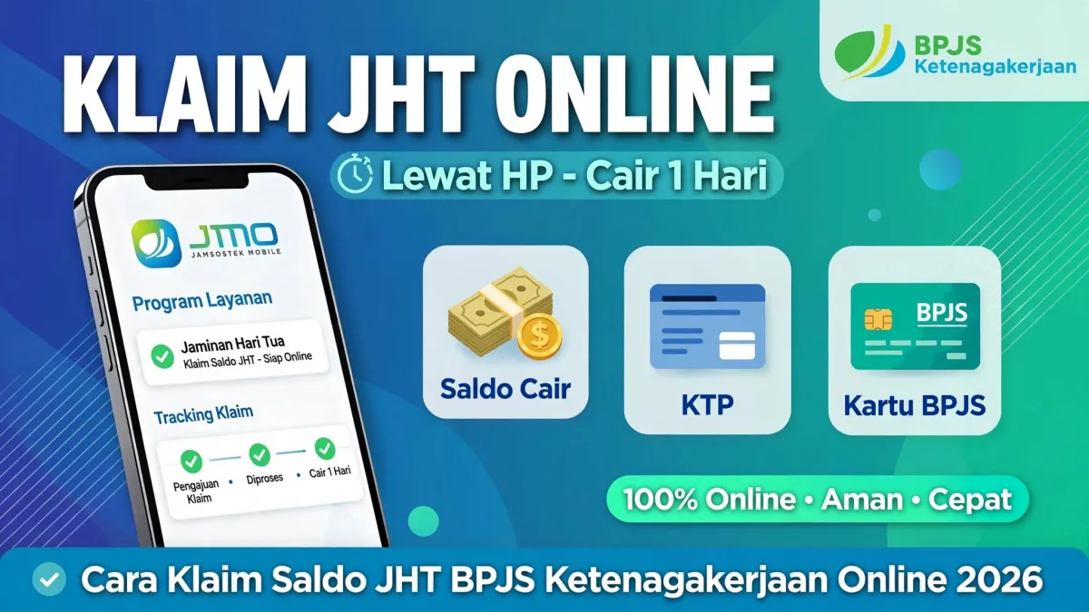 Cara Klaim Saldo JHT BPJS Ketenagakerjaan Online, Simak Syarat dan Langkah-Langkahnya