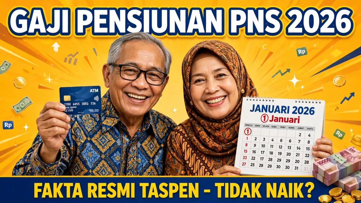 Pensiunan PNS 2026: Gaji Tetap, Jadwal Cair, dan Skema Baru yang Wajib Tahu