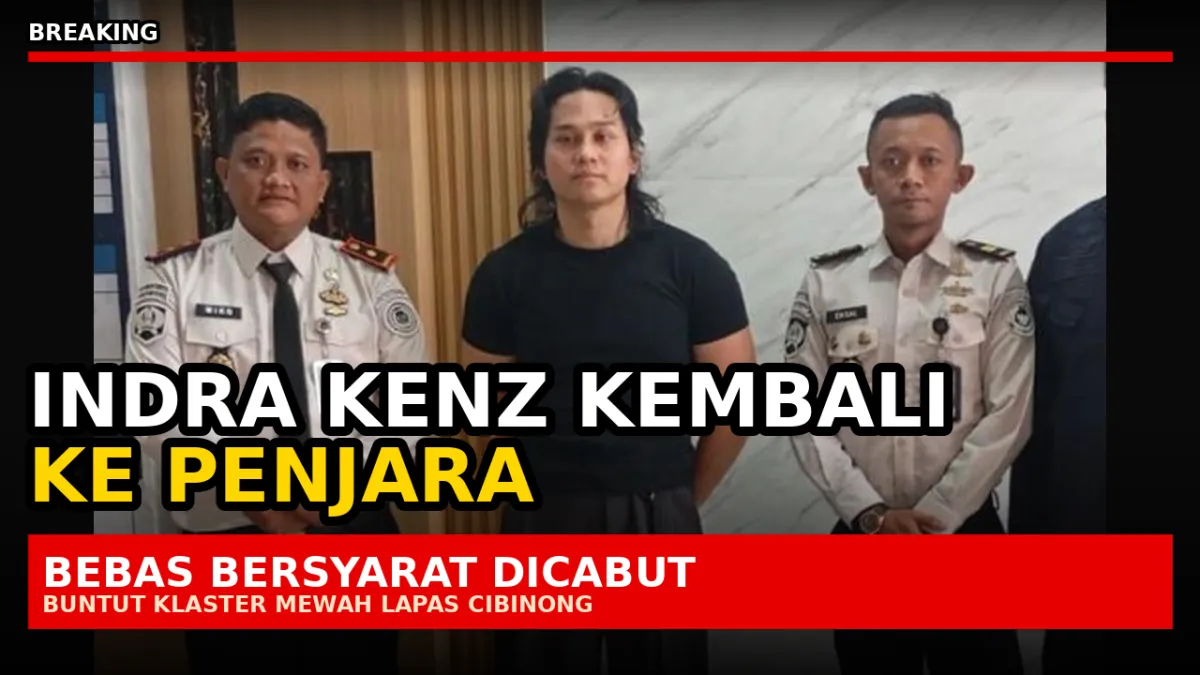 Indra Kenz Kembali ke Penjara, Bebas Bersyarat Resmi Dicabut Buntut Klaster Mewah Lapas Cibinong
